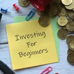 How to start investing for beginners